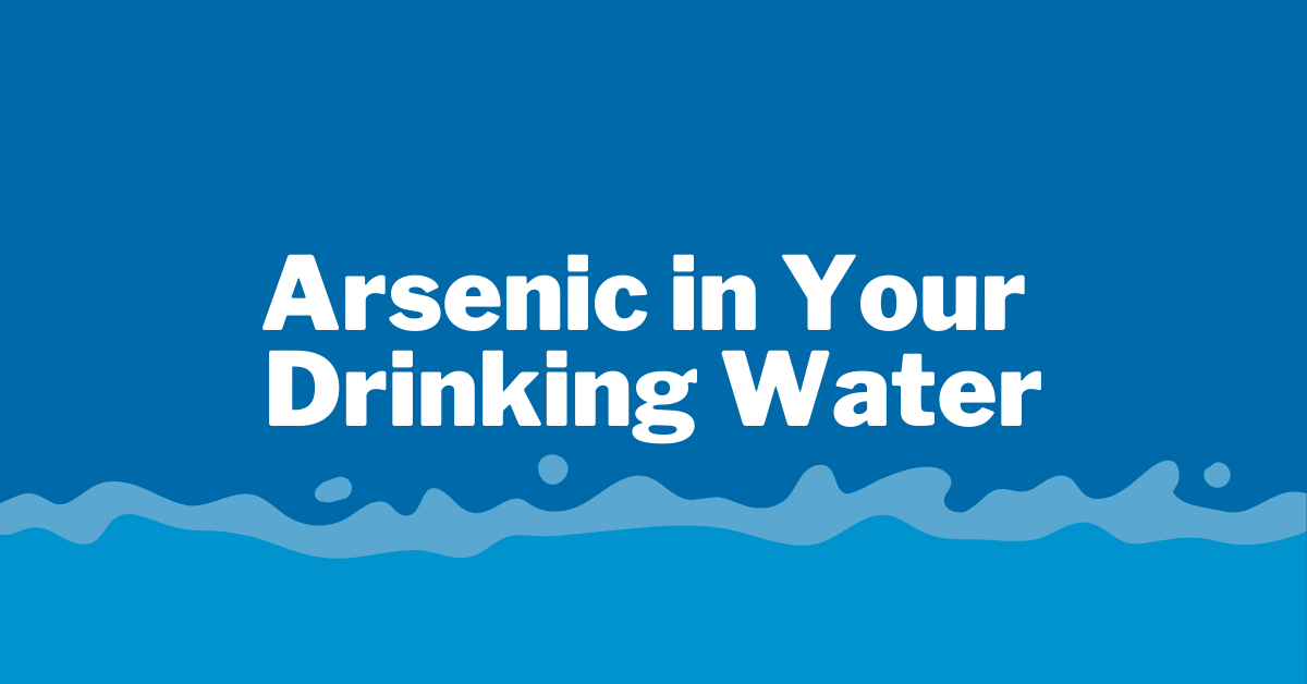 How Does Arsenic Get in Water?